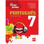 Ficha técnica e caractérísticas do produto Livro - Português: Ensino Fundamental - 7º Ano - Coleção para Viver Juntos