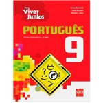 Ficha técnica e caractérísticas do produto Livro - Português: Ensino Fundamental - 9º Ano - Coleção para Viver Juntos