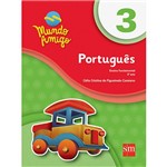 Ficha técnica e caractérísticas do produto Livro - Português - Ensino Fundamental - 3º Ano - Coleção Mundo Amigo