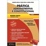 Ficha técnica e caractérísticas do produto Livro - Prática Administrativa e Constitucional - Coleção Como Passar na OAB 2ª Fase