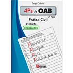 Ficha técnica e caractérísticas do produto Livro - Prática Civil: 4 Ps da OAB - 2ª Fase