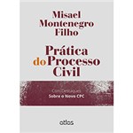 Ficha técnica e caractérísticas do produto Livro - Prática do Processo Civil