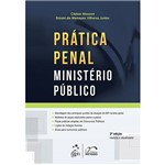 Ficha técnica e caractérísticas do produto Livro - Prática Penal: Ministério Público