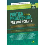 Ficha técnica e caractérísticas do produto Livro - Prática Processual Previdenciária