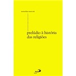 Livro : Prelúdio à História das Religiões