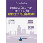 Ficha técnica e caractérísticas do produto Livro - Preparatório para Certificação Prince2 Foundation