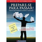Ficha técnica e caractérísticas do produto Livro - Prepare-se para Passar!
