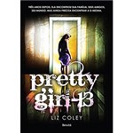 Ficha técnica e caractérísticas do produto Livro - Pretty Girl-13