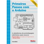 Ficha técnica e caractérísticas do produto Livro - Primeiros Passos com o Arduino