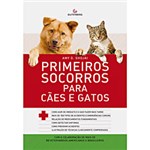 Ficha técnica e caractérísticas do produto Livro - Primeiros Socorros para Cães e Gatos