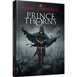 Livro - Prince Of Thorns - Trilogia dos Espinhos - Vol. 1