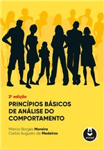 Ficha técnica e caractérísticas do produto Livro - Princípios Básicos de Análise do Comportamento - Moreira - Artmed