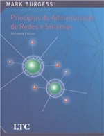 Ficha técnica e caractérísticas do produto Livro - Princípios de Administração de Redes e Sistemas