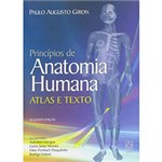 Ficha técnica e caractérísticas do produto Livro - Princípios de Anatomia Humana : Atlas e Texto