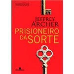 Ficha técnica e caractérísticas do produto Livro - Prisioneiro da Sorte