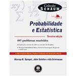 Ficha técnica e caractérísticas do produto Livro - Probabilidade e Estatística - Coleção Schaum