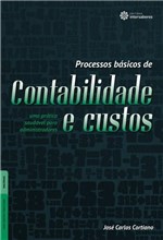 Ficha técnica e caractérísticas do produto Livro - Processos Básicos de Contabilidade e Custos: