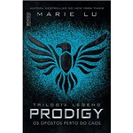 Livro - Prodigy: os Opostos Perto do Caos - Trilogia Legend