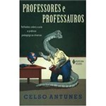 Ficha técnica e caractérísticas do produto Livro - Professores e Professauros
