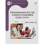 Ficha técnica e caractérísticas do produto Livro - Programação de Computadores com C/C++ - Série Eixos