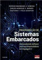 Ficha técnica e caractérísticas do produto Livro - Programacao de Sistemas Embarcados - Almeida