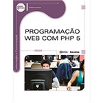 Ficha técnica e caractérísticas do produto Livro - Programação Web com PHP 5 - Série Eixos
