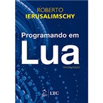 Ficha técnica e caractérísticas do produto Livro - Programando em Lua