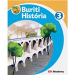 Ficha técnica e caractérísticas do produto Livro - Projeto Buriti História - 3º Ano - 2ª Série