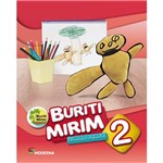Ficha técnica e caractérísticas do produto Livro - Projeto Buriti Mirim - Educação Infantil - Vol. 2
