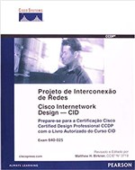 Ficha técnica e caractérísticas do produto Livro - Projeto de Interconexão de Redes-cisco