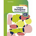Livro - Projeto Lume: Língua Portuguesa - Gramática e Ortografia - 8º Ano
