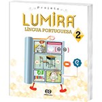 Livro - Projeto Lumirá: Língua Portuguesa - 2º Ano