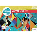 Livro - Projeto Mitanga Maternal: Linguagem, Matemática, Natureza e Sociedade (Volume Único)