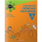 Ficha técnica e caractérísticas do produto Livro - Projeto Presente - Ciências Naturais - 3º Ano