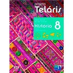 Ficha técnica e caractérísticas do produto Livro - Projeto Teláris História 8º Ano