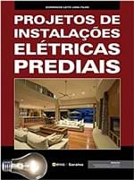 Ficha técnica e caractérísticas do produto Livro - Projetos de Instalações Elétricas Prediais - Filho