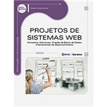 Ficha técnica e caractérísticas do produto Livro - Projetos de Sistemas Web