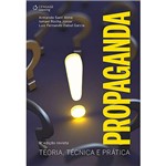 Ficha técnica e caractérísticas do produto Livro - Propaganda: Teoria, Técnica e Prática