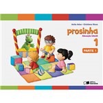 Ficha técnica e caractérísticas do produto Livro - Prosinha: 1º Ano - Educação Infantil - Coleção Prosinha