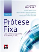 Ficha técnica e caractérísticas do produto Livro - Prótese Fixa - Bases para o Planejamento em Reabilitação Oral
