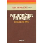 Ficha técnica e caractérísticas do produto Livro - Psicodiagnóstico Interventivo: Evolução de uma Prática