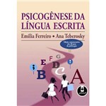 Ficha técnica e caractérísticas do produto Livro - Psicogênese da Língua Escrita