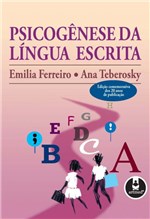 Ficha técnica e caractérísticas do produto Livro - Psicogênese da Língua Escrita - Ferreiro - Artmed