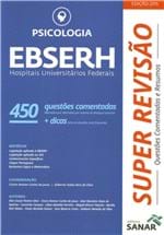 Ficha técnica e caractérísticas do produto Livro - Psicologia - Ebeserh - 450 Questões Comentadas