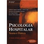 Ficha técnica e caractérísticas do produto Livro - Psicologia Hospitalar - Teoria e Prática