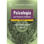 Ficha técnica e caractérísticas do produto Livro - Psicologia para Concursos e Graduação - Série Provas e Concursos
