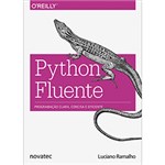 Ficha técnica e caractérísticas do produto Livro - Python Fluente: Programação Clara, Concisa e Eficiente