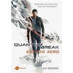 Ficha técnica e caractérísticas do produto Livro - Quantum Break: Estado Zero