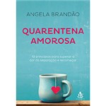 Ficha técnica e caractérísticas do produto Livro - Quarentena Amorosa