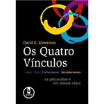 Ficha técnica e caractérísticas do produto Livro - Quatro Vínculos, os
